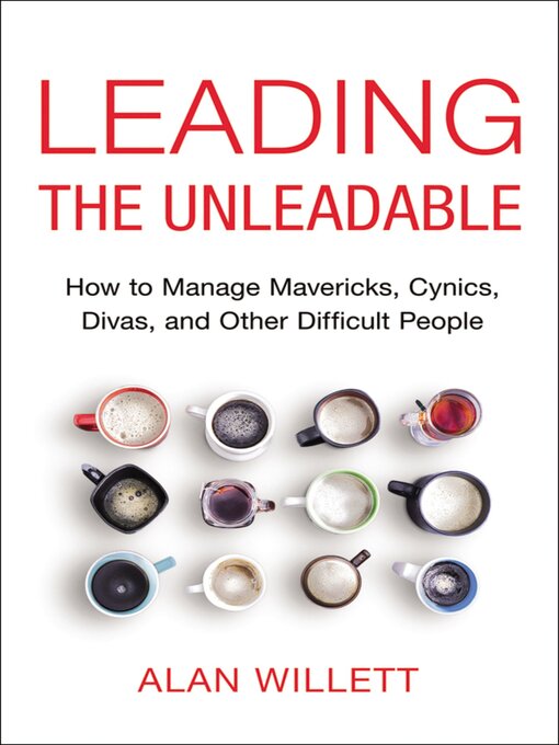 Title details for Leading the Unleadable by Alan Willett - Wait list